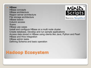 Big-Data Hadoop Tutorials - MindScripts Technologies, Pune | PPTX