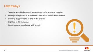 Hadoop Security and Compliance - StampedeCon 2016