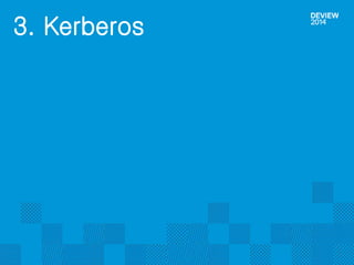 3. Kerberos 
 