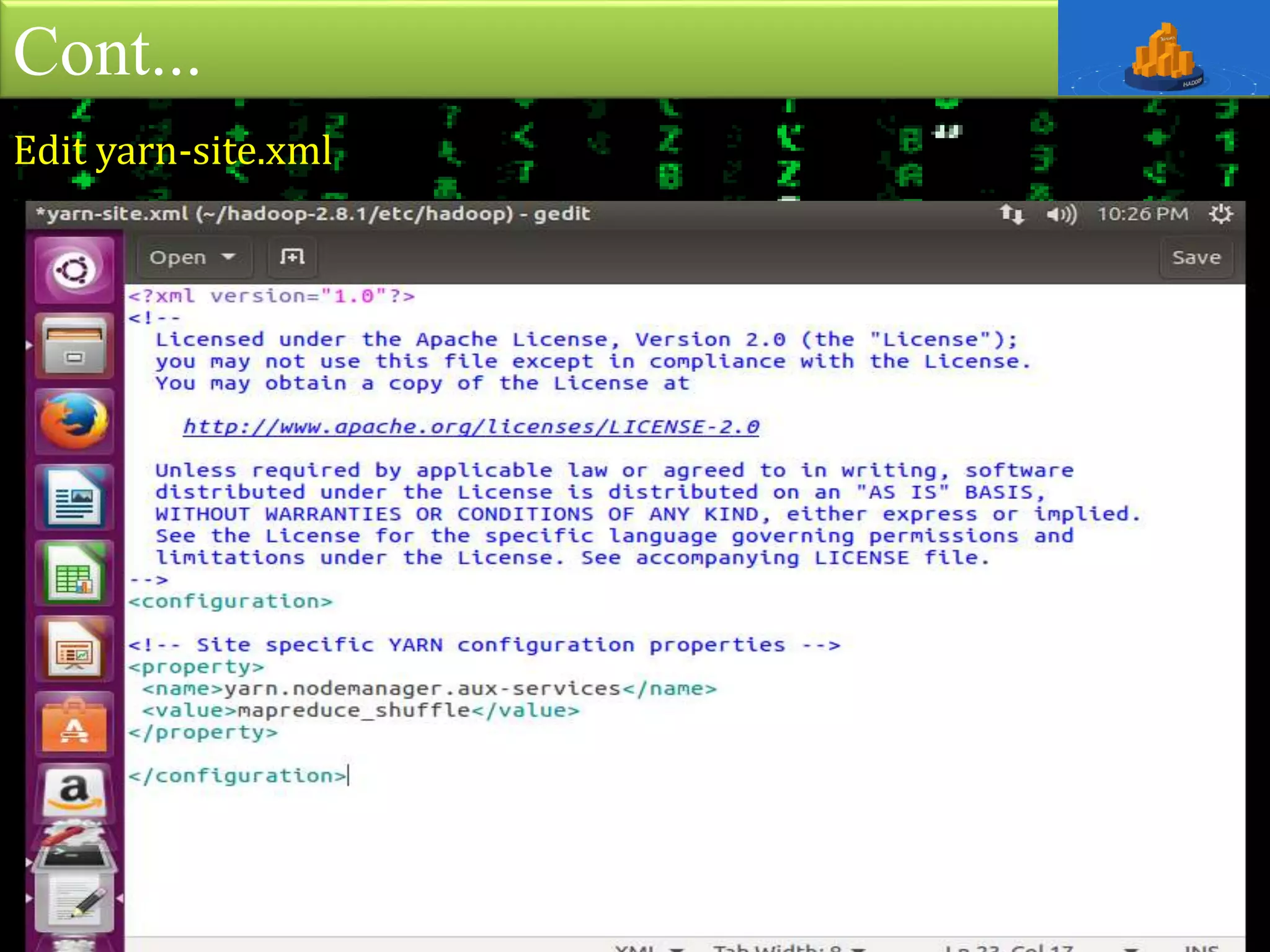 Cont...
Edit yarn-site.xml
 