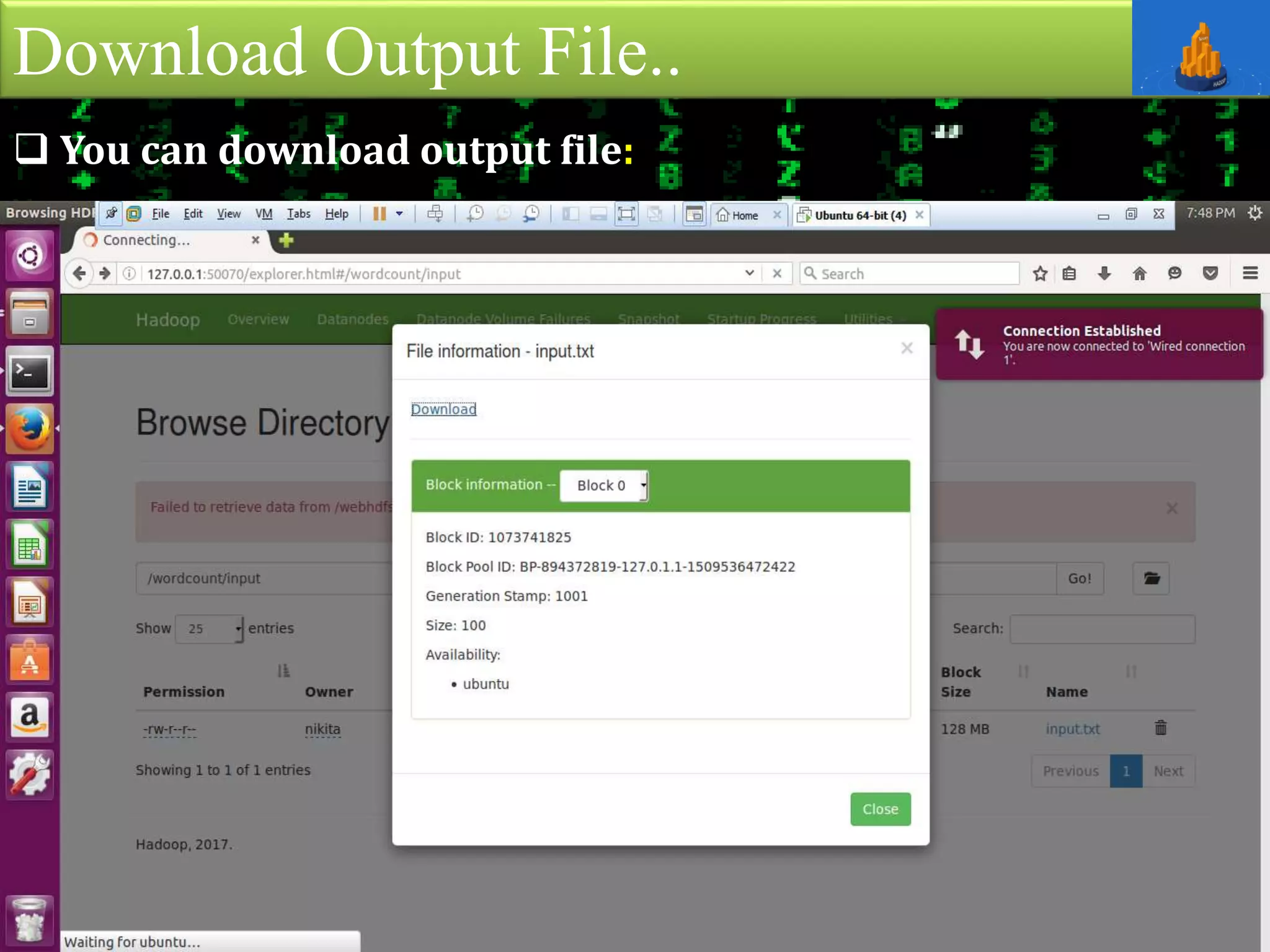Download Output File..
 You can download output file:
 