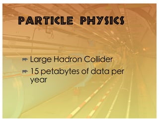 Particle Physics
 