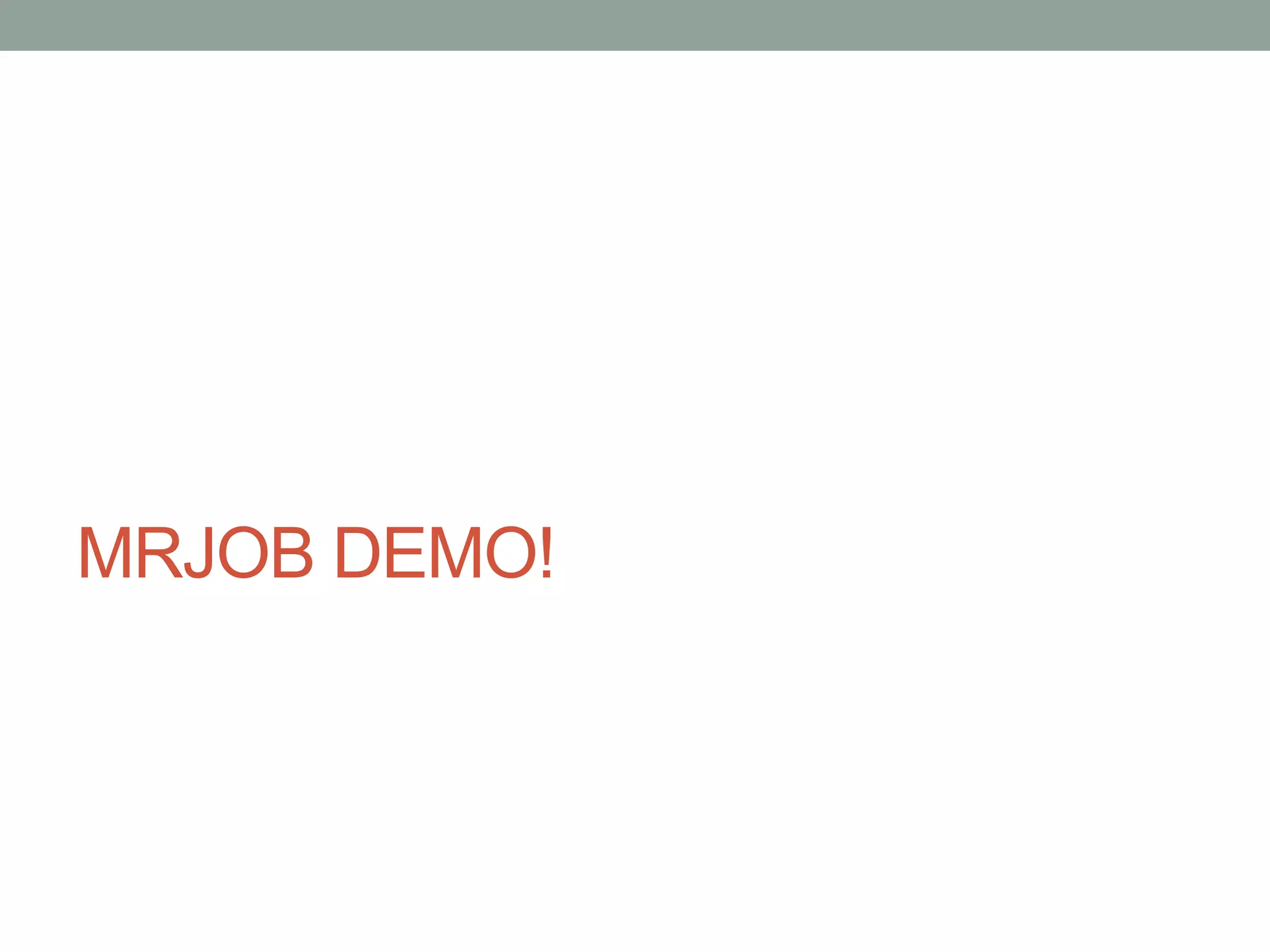MRJOB DEMO!
 