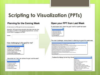 Scripting to Visualization (PPTs)
 