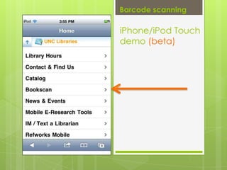 Barcode scanningiPhone/iPod Touch demo (beta)