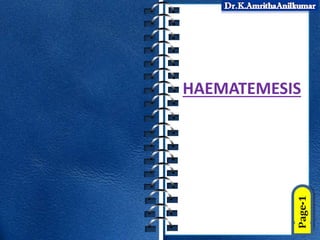 HAEMATEMESIS
 