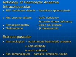 Intracorpuscular Defect haemolytic anaemias for medical undergraduates | PPT