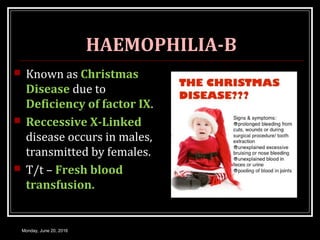 Osmosis from Elsevier - Christmas disease, also known as Hemophilia B, has  nothing to do with the Holidays; it was actually named after the first  patient diagnosed with it—Stephen Christmas. Christmas disease