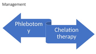 HAEM; Types, Diagnosis and Management of Iron Overload.pptx