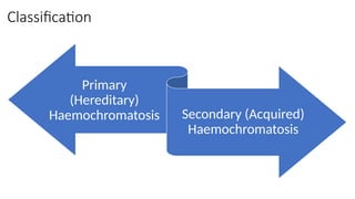 HAEM; Types, Diagnosis and Management of Iron Overload.pptx