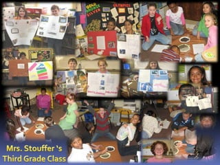 Mrs. Stouffer ‘sThird Grade Class