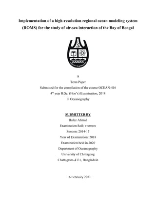 Implementation of a high-resolution regional ocean modeling system ...