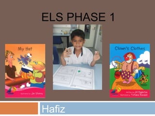  ELS Phase 1 Hafiz 