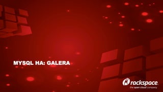 MYSQL HA: GALERA

 