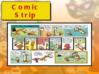 C o m ic
 S t r ip
 