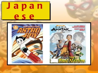 Japan
 ese
 