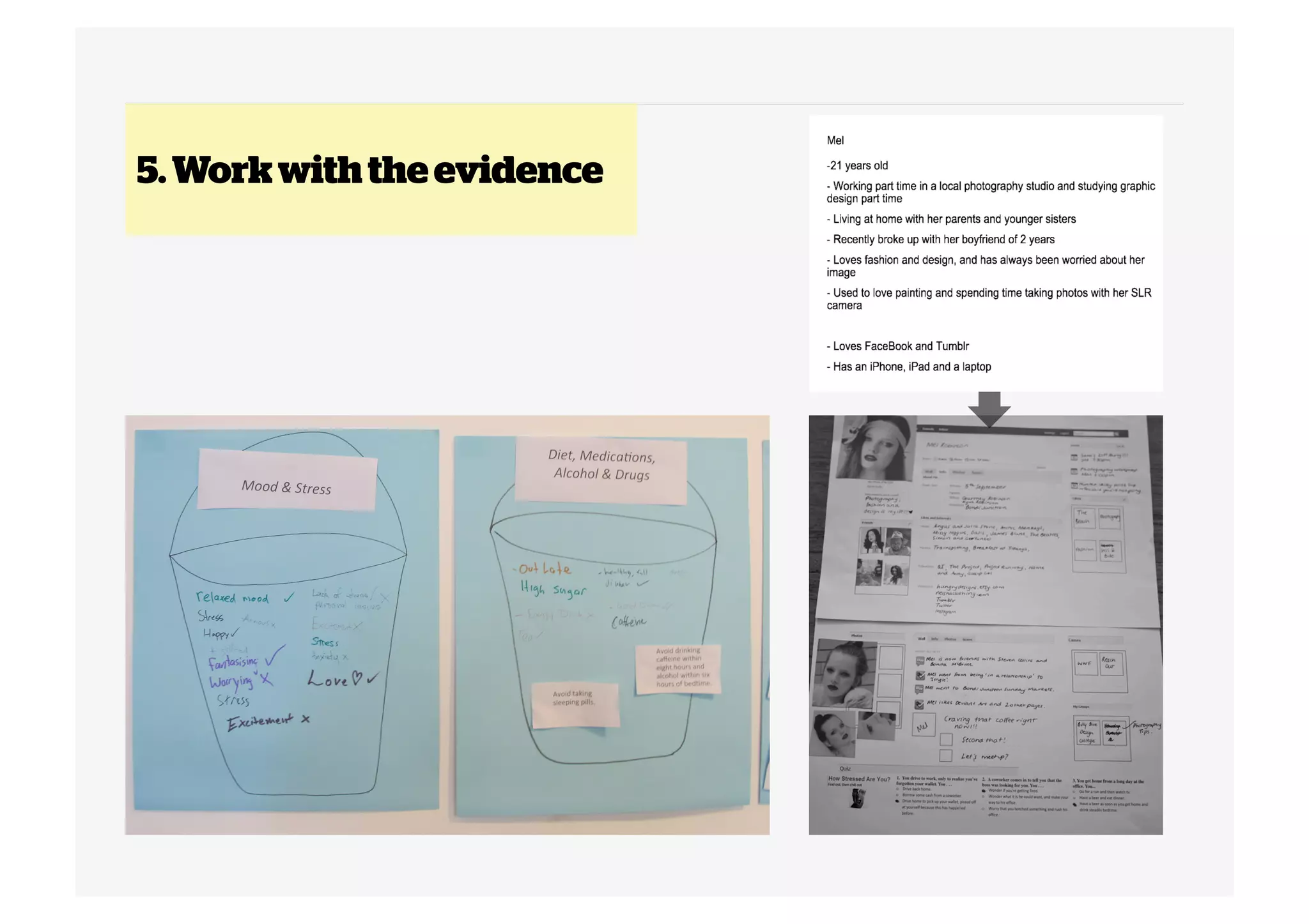 5. Work with the evidence

 