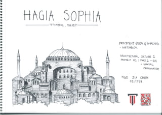Hagia Sophia Precedent Study & Analysis Sketch & Report