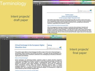 Intent projects’ 
draft paper 
Intent projects’ 
final paper 
 