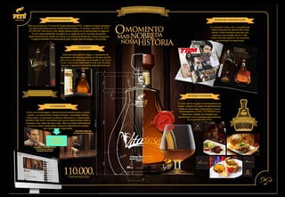 Para comemorar os 75 anos do Engarrrafamento PITÚ, a agência Hagua participou
do desenvolvimento da sua versão Extra Premium. O produto, batizado de PITÚ
VITORIOSA, teve todo o seu design desenvolvido com a participação da agência.
Foi de responsabilidade da agência a criação do nome, escolha da garrafa,
desenvolvimento do design da marca e da exclusiva tampa de curtiça portuguesa.
A agência também foi responsável pela criação das embalagens do produto.
Assinada pela agência Hagua, a campanha de
lançamento da Vitoriosa aborda os 75 anos da Pitú
não como uma celebração ao passado ou ao futuro
e, sim, como uma celebração a uma vida vitoriosa,
em que o agora é o momento mais nobre da sua
história.
Hagua foi responsável pela
criaçãodas embalagens.
A campanha contou com a ativação dos
vídeos depoimentos através das redes
sociais, mídia impressa nacional com
anúncios nas revistas VEJA e TAM,
mídia impressa regional com anúncios
nas principais revistas locais.
E como forma de gerar uma experiência de
marca, criamos um roteiro de gastronômico.
Chefs de renomados restaurantes e bares,
homenagearam a PITU VITORIOSA com
deliciosas criações de entradas que
harmonizam com a cachaça extra premium
do Engarrafamento PITÚ.
Como uma homenagem, ilustres pernambucanos como o cantor
Lenine, o ex-governador Gustavo Krause, o sociólogo Gilberto
Freyre Neto, o empresário Guilherme Menezes e o restauranter
Armênio Dias foram convidados para gravar depoimentos sobre o
momento mais nobre de suas vidas. Além de serem admiradores
da marca, essas celebridades possuem trajetórias de sucesso
que merecem ser registradas.
CLIQUE E
ASSISTA AOS
VÍDEOS
 