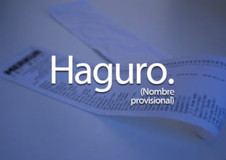 Haguro (nombre provisional), presentación en PrimerViernes
