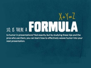 The Non-Comedian's Guide to Making Jokes in Presentations