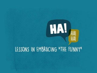 The Non-Comedian's Guide to Making Jokes in Presentations