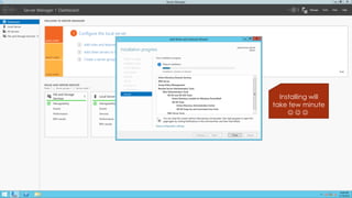 Installing will take few minute 
  