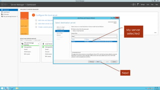 My server selected 
Next  