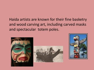 Haida tribe | PPTX