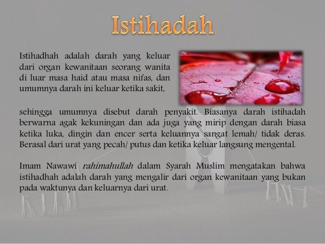 Beza Darah Haid Dan Istihadah Haid, istihadah, nifas, mani, madzi dan wadi