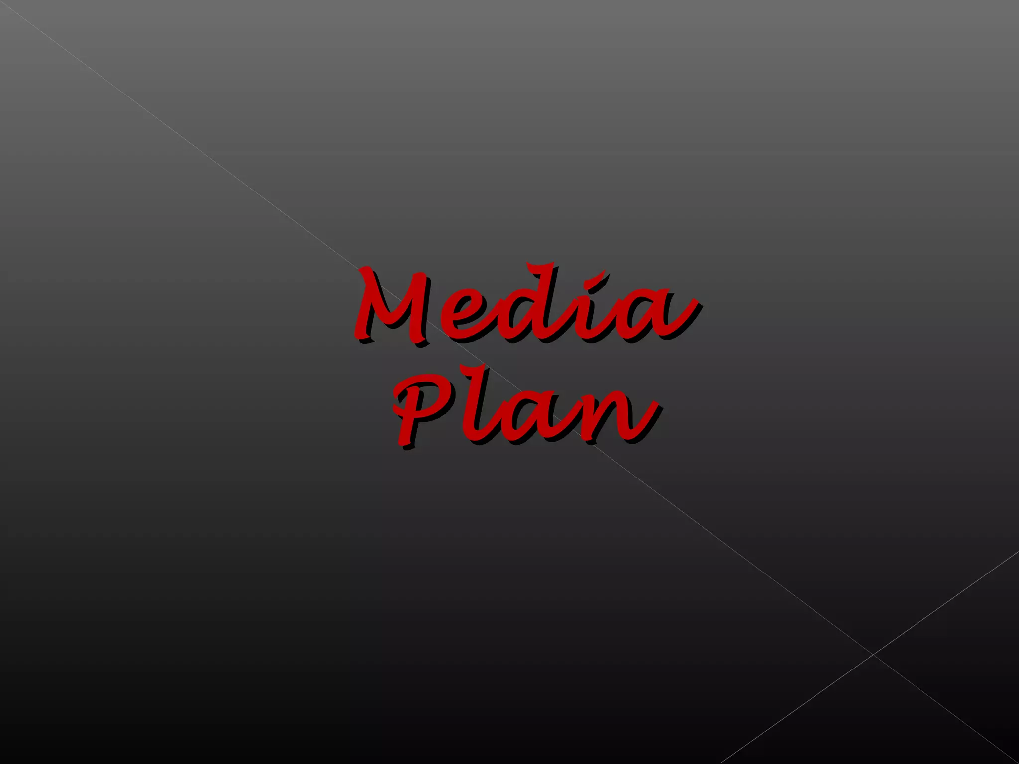MediaMedia
PlanPlan
 