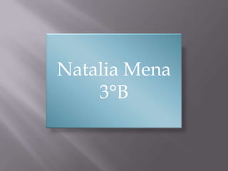 Natalia Mena3°B