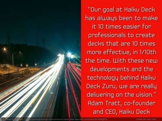 Photo by jonashaffer - Creative Commons Attribution-NonCommercial License https://www.flickr.com/photos/28319663@N03 Created with Haiku Deck
 