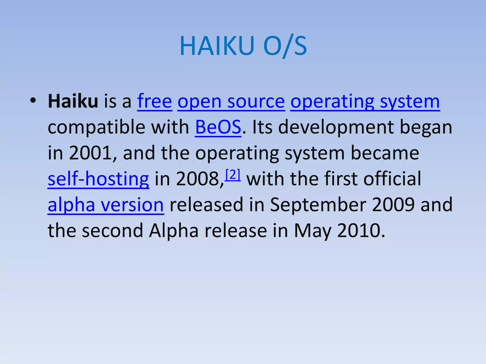 Haiku operating system | PPTX
