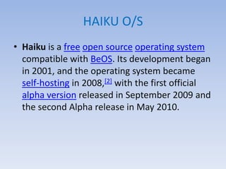 Haiku operating system | PPTX