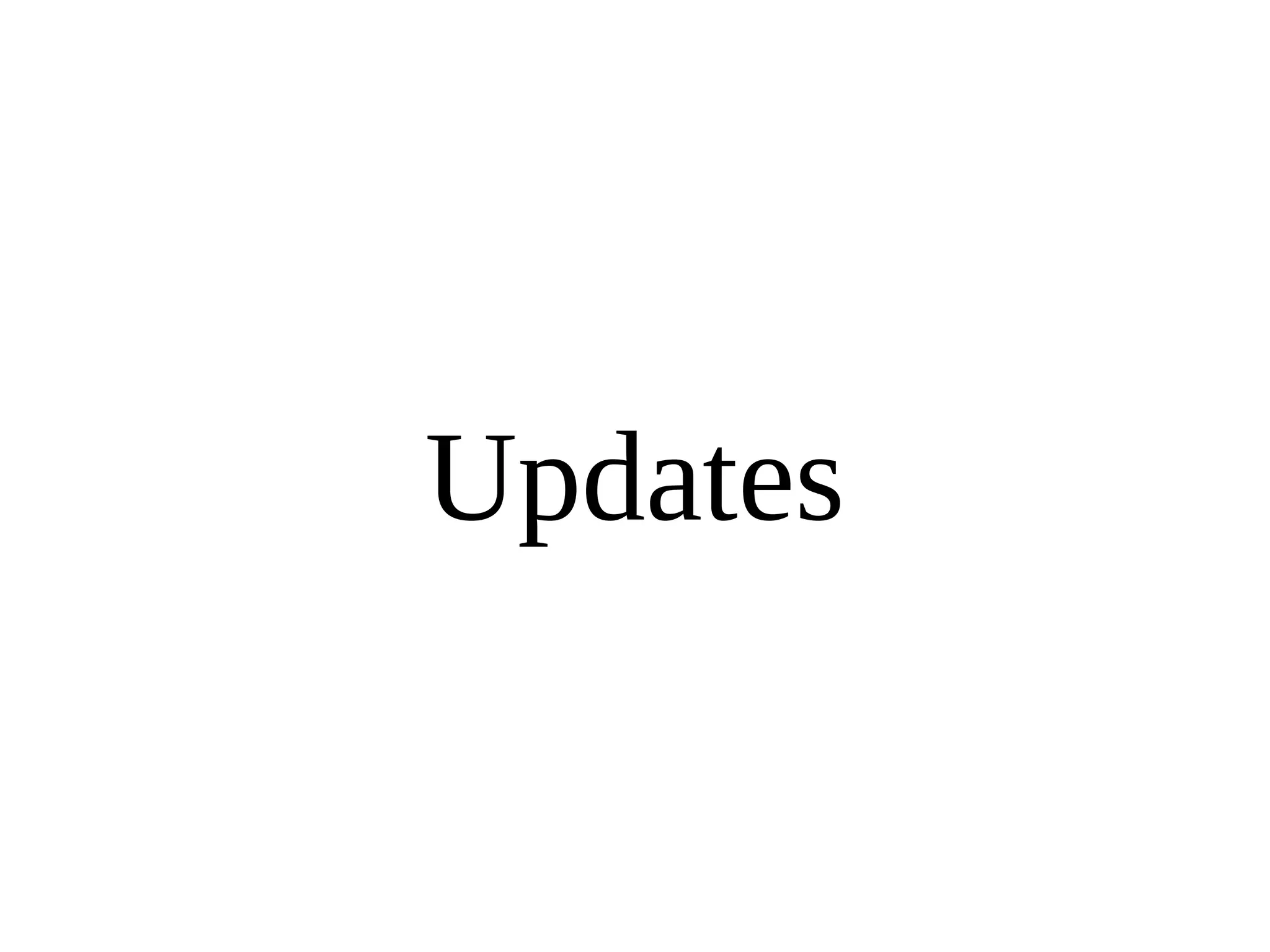 Updates 