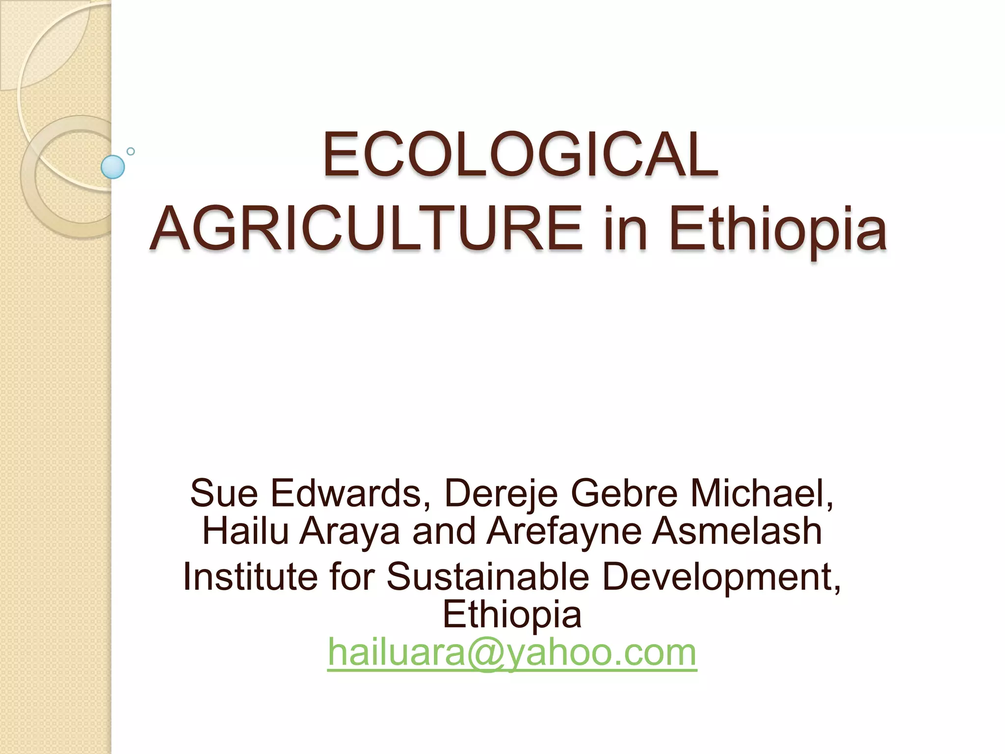 Sustainable agriculture development in Ethiopia | PPTX