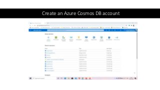Create an Azure Cosmos DB account
 