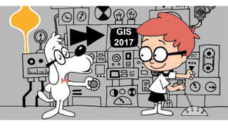 GIS
2017
 