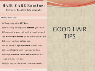 GOOD HAIR
TIPS
 