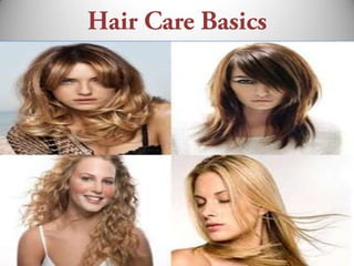 Hair Care Basics 