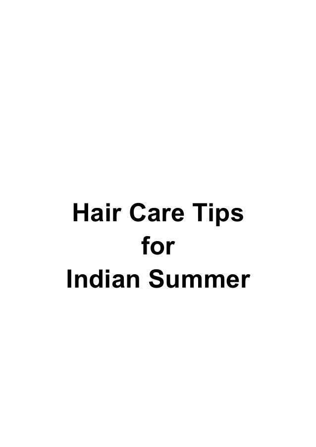 Hair Care Tips for Indian Summer