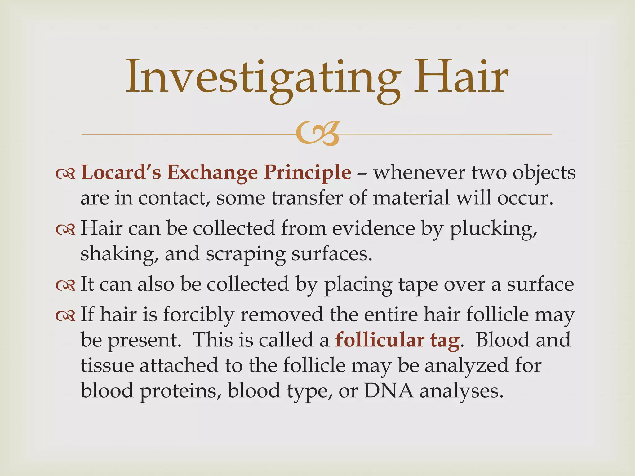 Hair evidence | PPTX