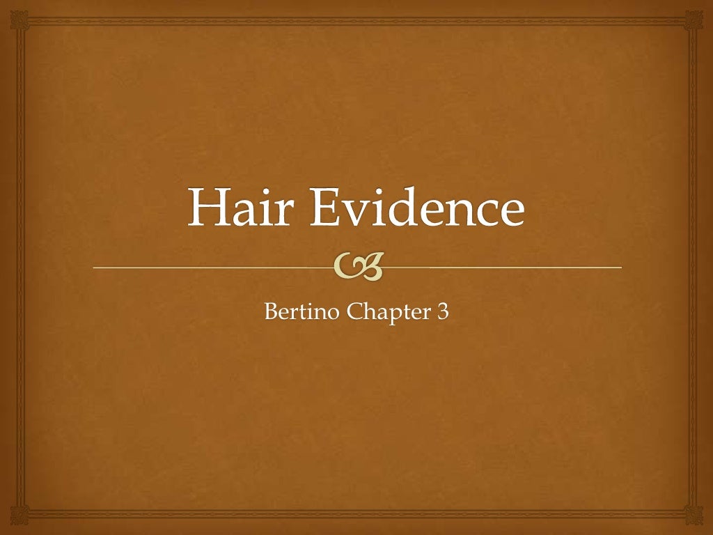 Hair evidence