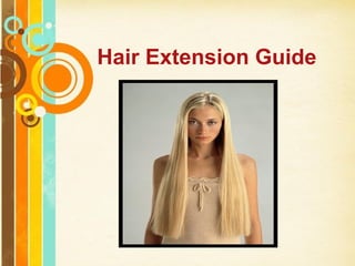 Hair Extension Guide 