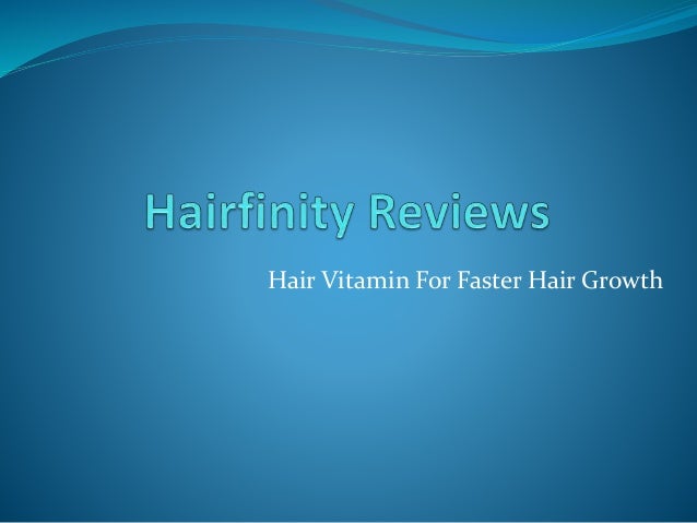 Hairfinity Hair Vitamin For Faster Growth Reviews