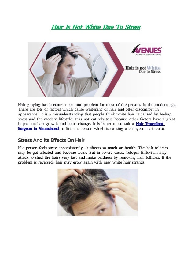 Hair Is Not White Due To Stress