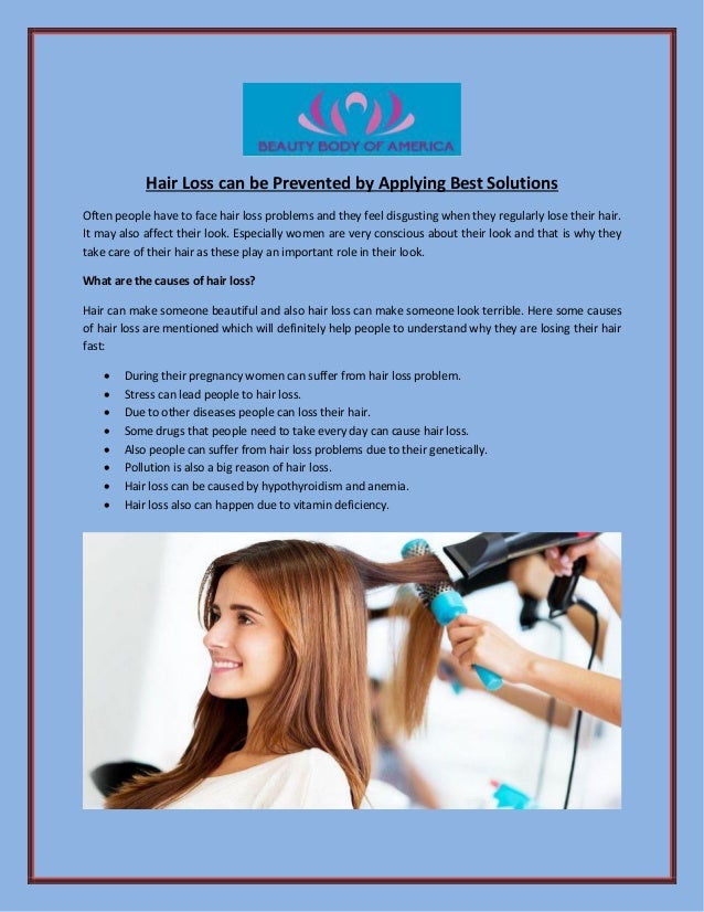 Hair Loss Can Be Prevented By Applying Best Solutions