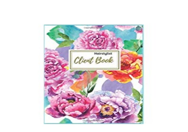 Download P D F Hairstylist Client Book Watercolor Floral Client Boo